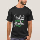 Suche nach lustige gärtner tshirts Gartenarbeit