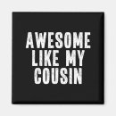 Suche nach cousin magnete Party