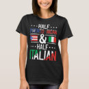 Suche nach halb italienisch tshirts Hälfte