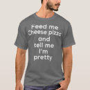 Suche nach italienische pizza tshirts Wurst