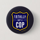 Suche nach polizist buttons Spaß