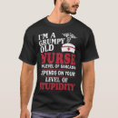 Suche nach alte krankenschwester tshirts Mürrisch