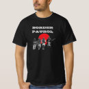 Suche nach grenzschutz tshirts Immigration
