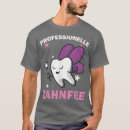 Suche nach zahnfee tshirts Geburtstag