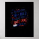 Suche nach der hotdog poster Juli