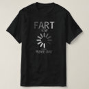 Suche nach kacken sie witze tshirts Furz