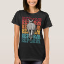 Suche nach reformen tshirts Politisch