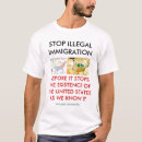 Suche nach illegale einwanderung tshirts Immigration