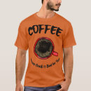 Suche nach schlechter kaffee tshirts Café