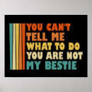 Suche nach lustige beste freundin poster Besänftigen