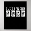 Suche nach funny work poster Stelle