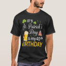 Suche nach heiligen patrick tshirts Geburtstag