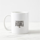 Suche nach lustige sprüche über das leben tassen Kaffee