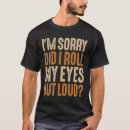 Suche nach freche sprüche tshirts Lustige zitate