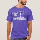 Suche nach vater des bräutigams tshirts Liebe