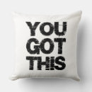 Suche nach ich got dieses kissen Motivierend