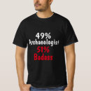 Suche nach archäologen tshirts Lustig