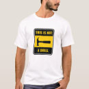 Suche nach werkzeug tshirts Wortspiel