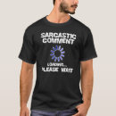 Suche nach schwarzer humor tshirts Spaß