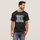 Suche nach ex freundin tshirts Lustig