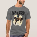 Suche nach wilde pferde tshirts Cowboy