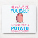 Suche nach lustige kartoffel mousepads Nahrung