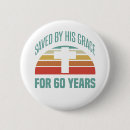 Suche nach alter 60 jahre buttons Christlich