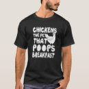Suche nach hühner tshirts Sarkastisch