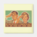 Suche nach idioten magnete Beleidigung