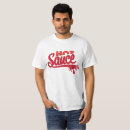 Suche nach scharfe soße tshirts Heiß