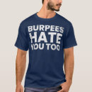 Suche nach ich hasse burpees tshirts Training