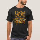 Suche nach 90 geburtstag tshirts Niedlich