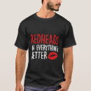 Suche nach haarfarbe tshirts Rotes haar