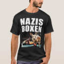 Suche nach nazis tshirts Richtig