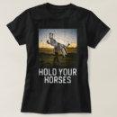 Suche nach lustiges pferd tshirts Humor