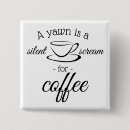 Suche nach kaffeetrinken buttons Spaß