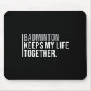 Suche nach badmintonspieler mousepads Badmintonliebhaber