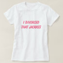 Suche nach single frauen tshirts Humorvoll