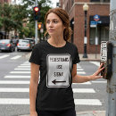 Suche nach straßenschilder tshirts Für sie