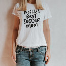Suche nach fußballmutter tshirts Muttergeschenk