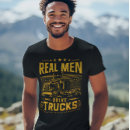 Suche nach lustige lkw tshirts Für ihn