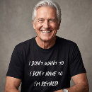 Suche nach freche sprüche tshirts Für ihn