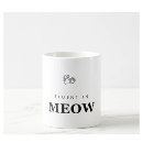 Suche nach miau kaffee tassen Katzenbesitzer
