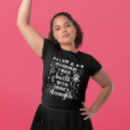 Suche nach innere stärke tshirts Für sie