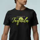 Suche nach lustiges tequila sprichwort tshirts Party