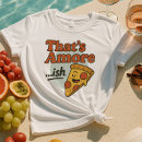 Suche nach lustige italienische tshirts Für sie