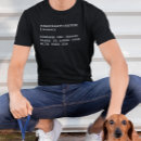 Suche nach lustige definition tshirts Hund