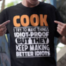 Suche nach lustige kochst tshirts Geburtstag