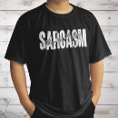 Suche nach sarkasmus tshirts Beleidigung