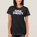 Suche nach techno party tshirts Daddy